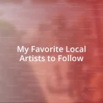 My Favorite Local Artists to Follow