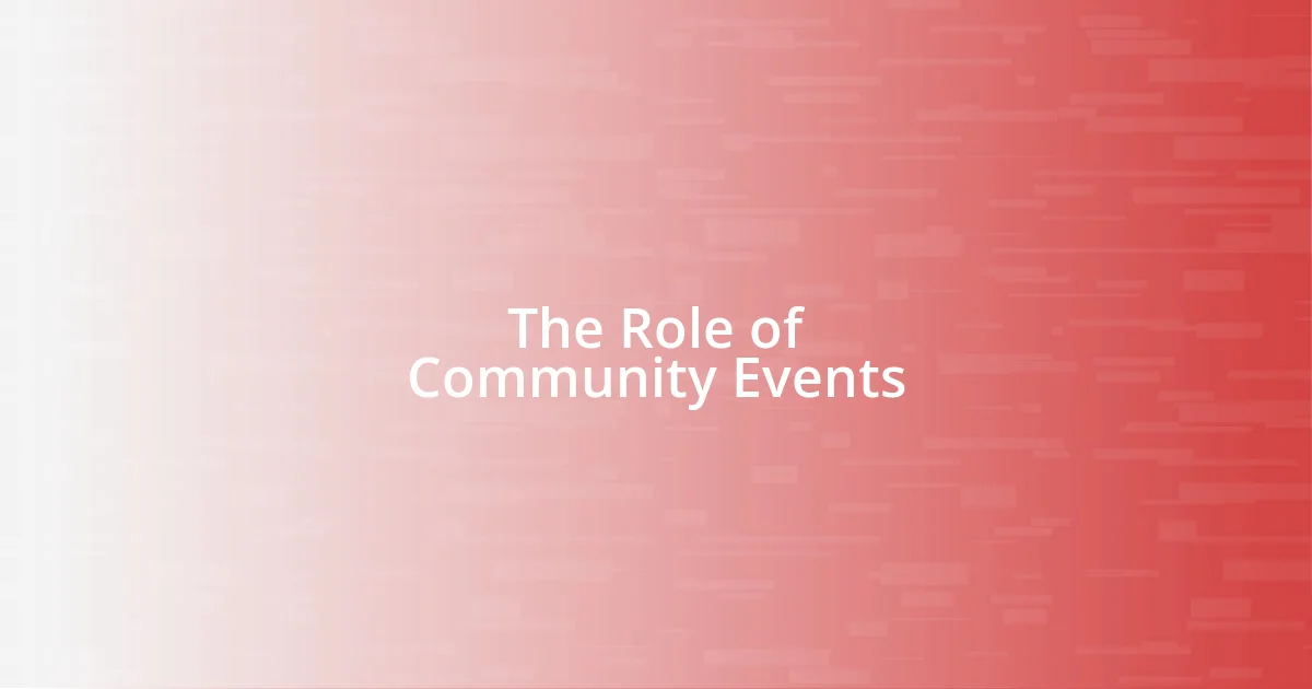 The Role of Community Events